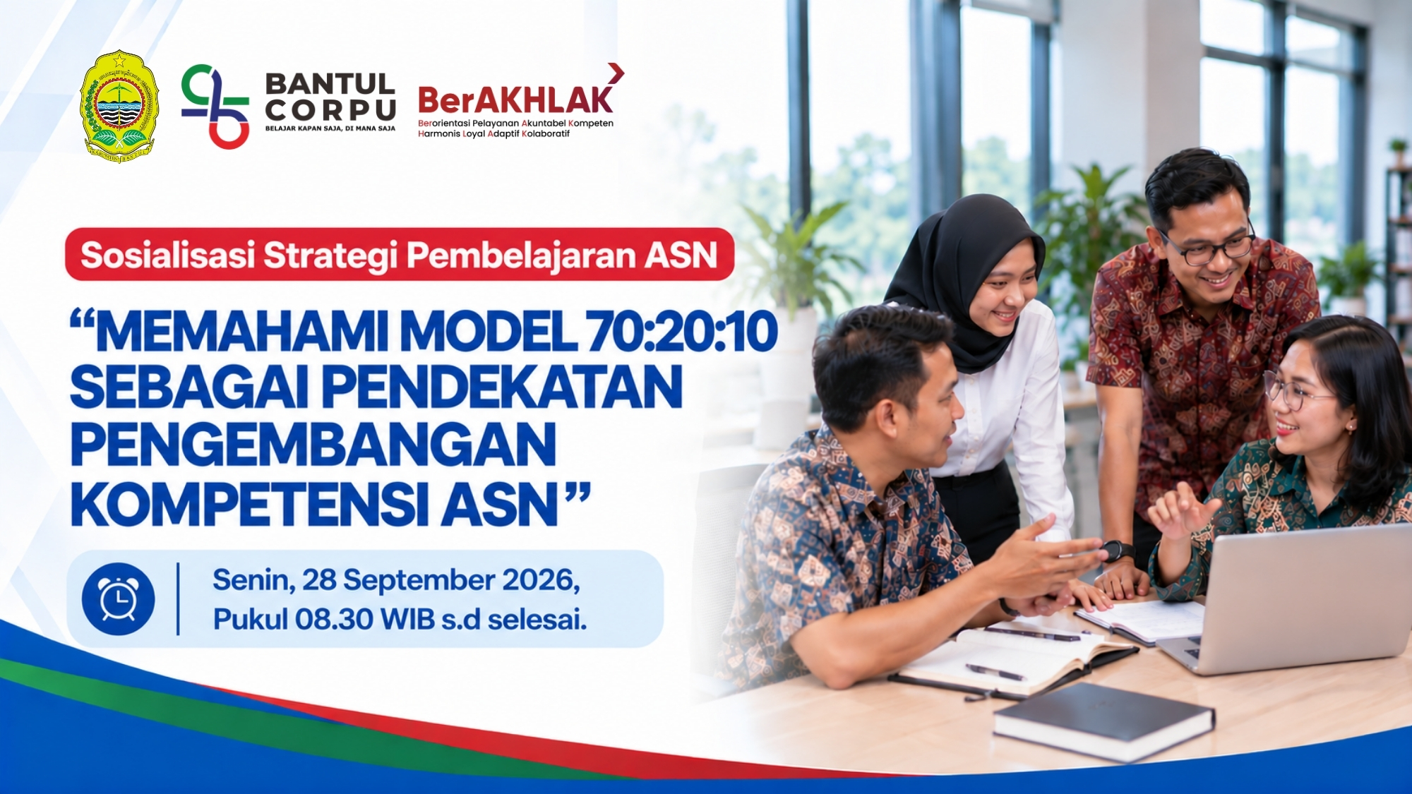 Sosialisasi Strategi Pembelajaran ASN - Memahami Model 70:20:10 Sebagai Pendekatan Pengembangan Kompetensi ASN