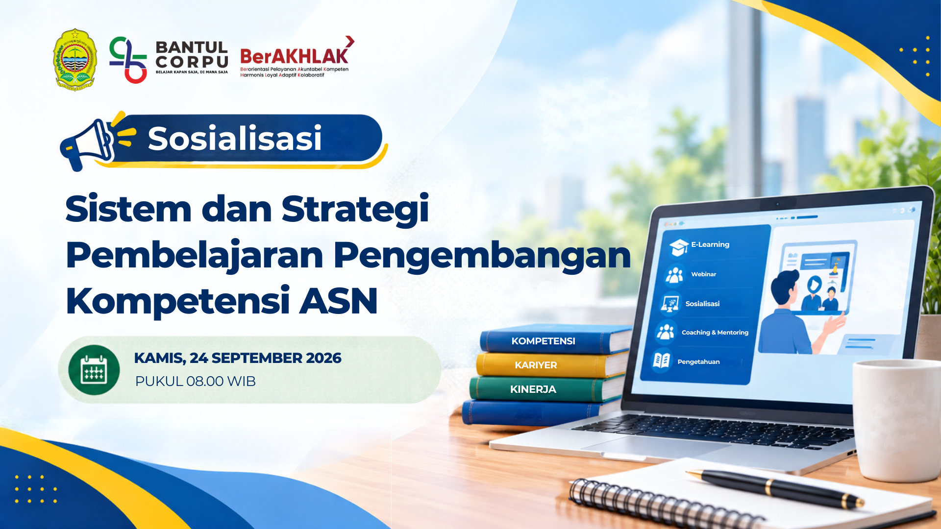 Sosialisasi Sistem dan Strategi Pembelajaran Pengembangan Kompetensi ASN